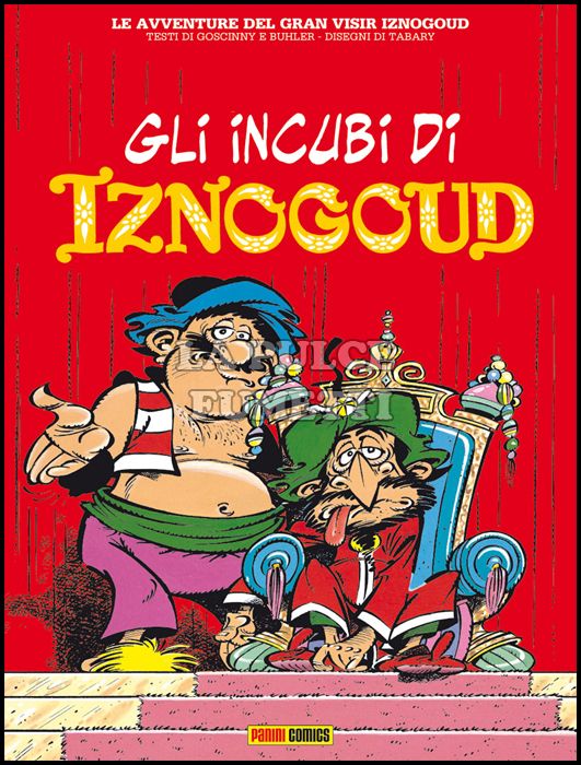 IZNOGOUD #     6: GLI INCUBI DI IZNOGOUD